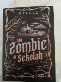 Ada Zombie di Sekolah