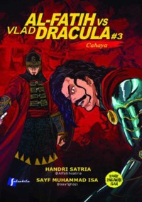 Al-Fatih VS Vlad Dracula #3: Cahaya