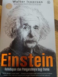 Image of Einstei : Kehidupan dan Pengaruhnya bagi Dunia