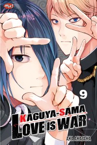 Kaguya-Sama : Love is War Vol.9